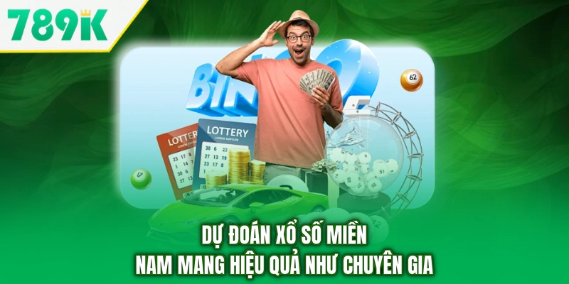 Dự đoán xổ số miền Nam mang hiệu quả như chuyên gia
